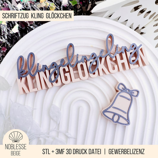 Kling Glöckchen Klingelingeling Schriftzug * Aufsteller & Glocke * Bundle * STL + 3MF 3D Druckdatei
