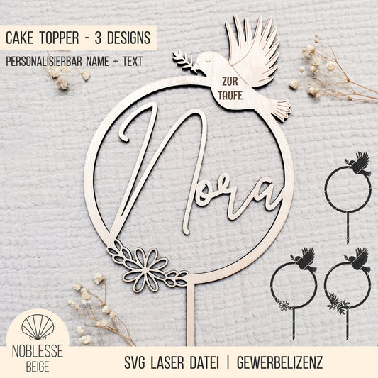 Cake Topper Taufe | Kommunion | Firmung * Taube im Kranz * 3 Designs * SVG Laserdatei