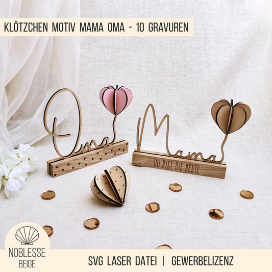 Mama | Oma Schriftzug mit 3D Herzballon * für Klötzchen 16cm * mit Klötzchen Gravuren * SVG Laserdatei
