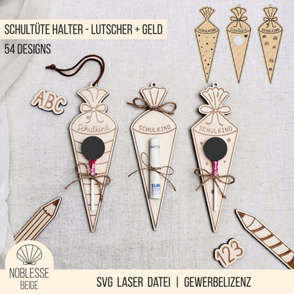 Schultüte * Halter für Lutscher | Geld * Bundle * 54 Designs * SVG Laserdatei