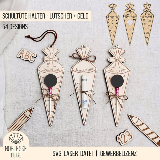 Schultüte * Halter für Lutscher | Geld * Bundle * 54 Designs * SVG Laserdatei